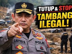 Instruksi Kapolri, Jajarannya Wajib Hentikan Tambang Ilegal Tombi