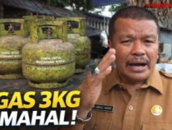 Pemda Akui Pengawasan Distribusi Gas 3Kg Belum Maksimal